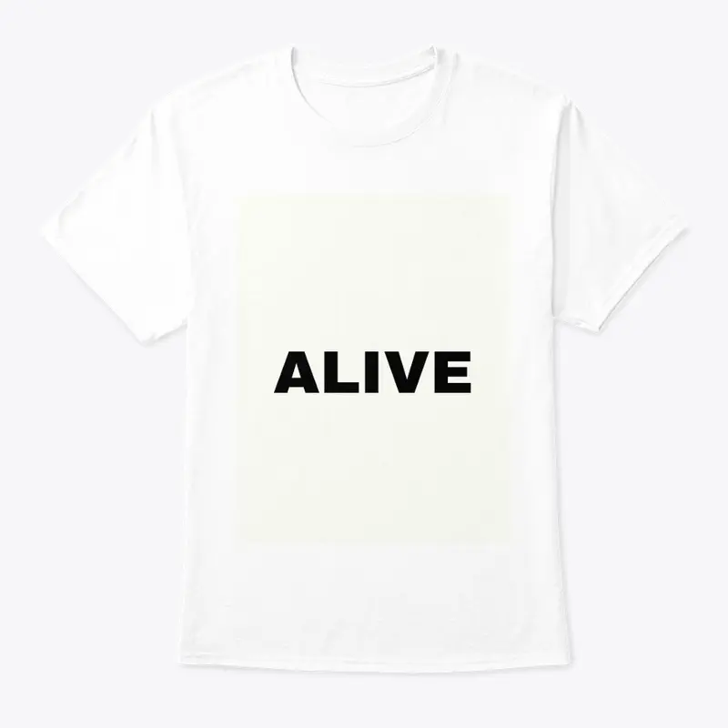 ALIVE