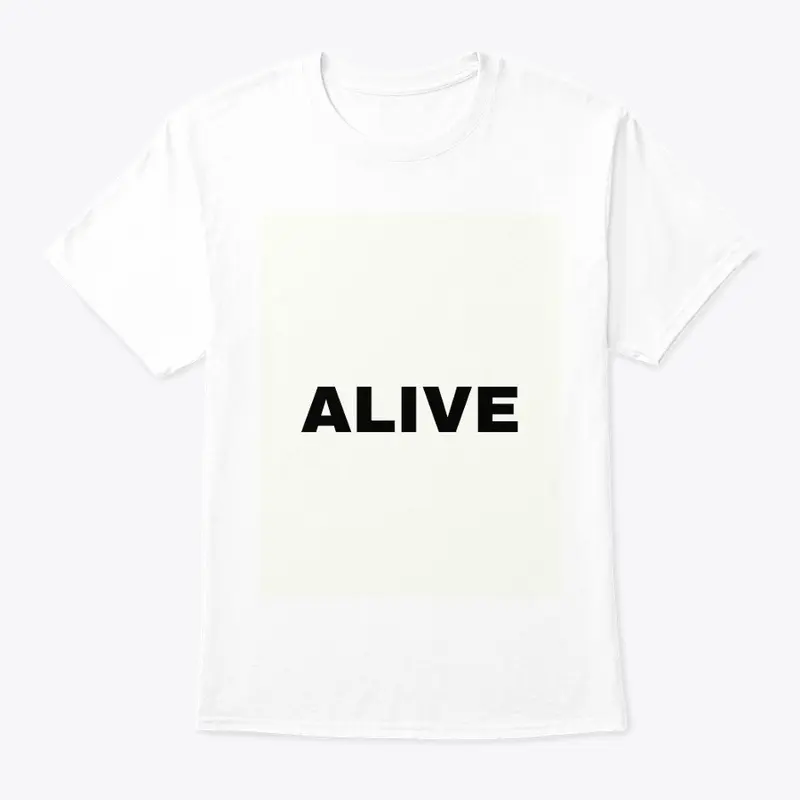 ALIVE